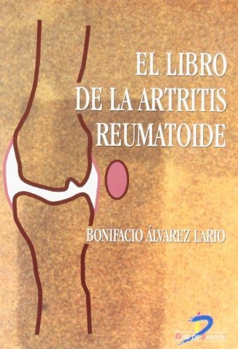 Libro Libro De La Artritis Reumatoide Elde Alvarez B