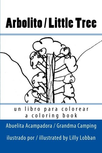 Arbolito - Little Tree -grandma Camping-