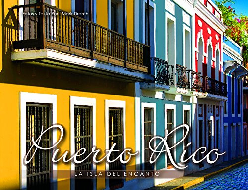 Book : Puerto Rico La Isla Del Encanto (spanish Edition -..