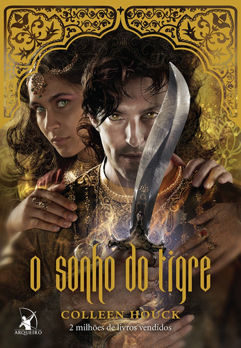 O sonho do tigre (A maldição do tigre – Livro 5), de Houck, Colleen. Série A maldição do tigre (5), vol. 5. Editora Arqueiro Ltda.,Editora Arqueiro,Editora Arqueiro, capa mole em português, 2018