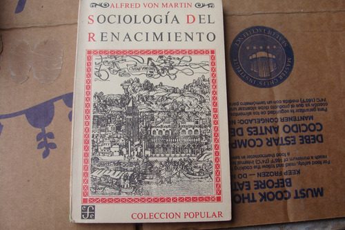 Sociologia Del Renacimiento , Año 1962 , Alfred Von Martin