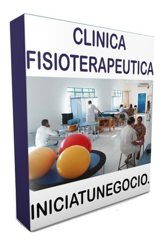 Kit Imprimible - Negocio De Clínica Fisioterapéutica