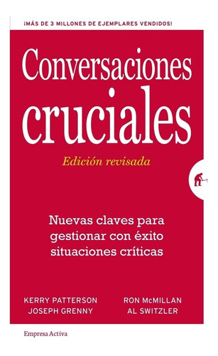 Conversaciones Cruciales - Edicion Revisada - Kerry Patterso