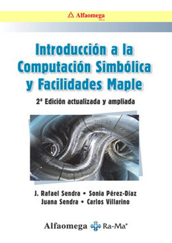 Libro Ao Introducción A La Comp Simbólica Y Faci Maple  2 Ed