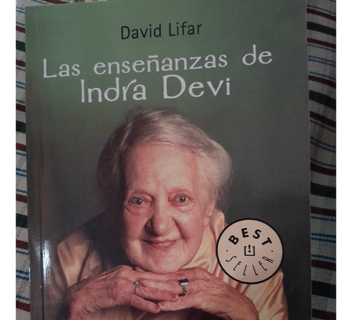Las Enseñanzas De Indra Devi David Lifar 