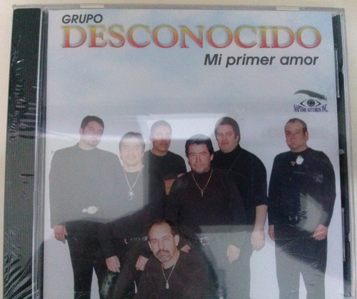 Cd Del Grupo Desconocido  Mi Primer Amor  Importado