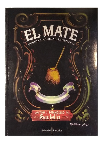 El Mate . Bebida Nacional Argentina