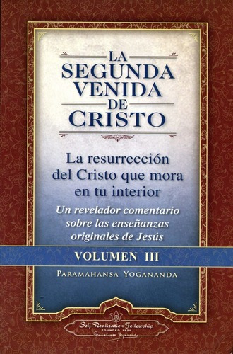 La Segunda Venida De Cristo Vol.iii