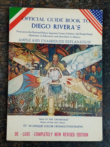 Official Guide Book To Diego Rivera ´s * R. Silva * Bilingue