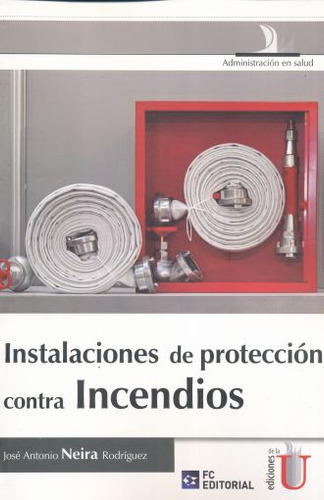 Libro Instalacion De Proteccion Contra Incendios Lku