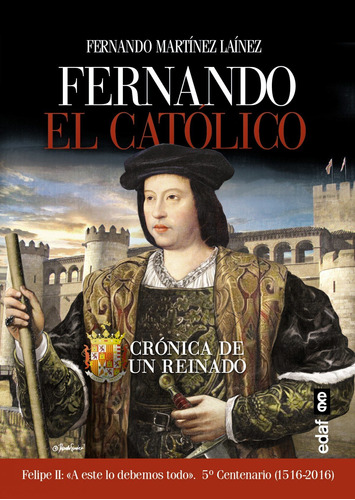 Libro Fernando El Católico - Martinez Lainez, Fernando