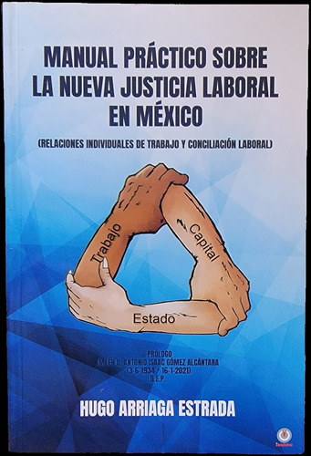 Manual Practico Sobre La Nueva Justicia Laboral En Mexico