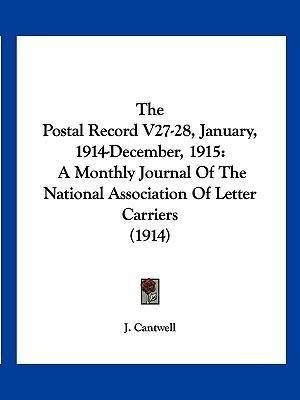 The Postal Record V27-28, January, 1914-december, 1915 : ...