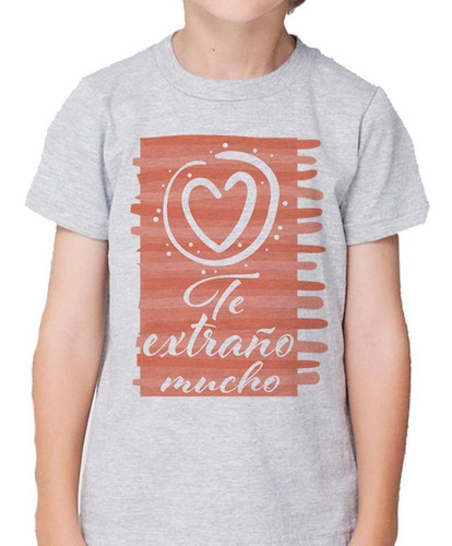 Remera De Niño Frase Te Extraño Mucho Rosa Love