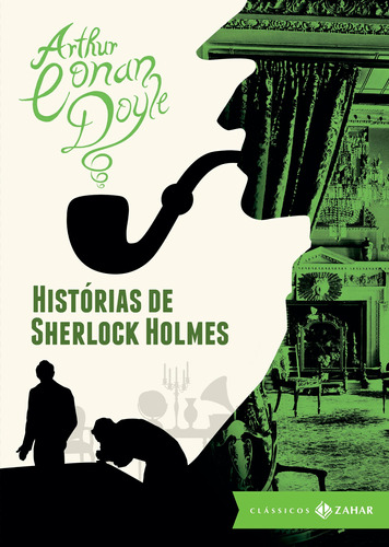 Histórias de Sherlock Holmes: edição bolso de luxo, de Doyle, Arthur Conan. Editora Schwarcz SA, capa dura em português, 2016