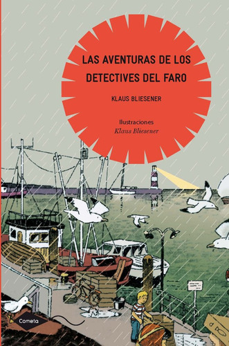 Las Aventuras De Los Detectives Del Faro, De Bliesener, Klaus. Editorial Planetalector, Tapa Blanda En Español