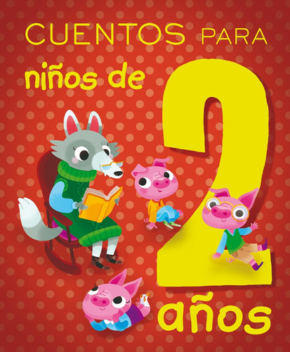 Libro: Cuentos Para Niños De 2 Años (spanish Edition)