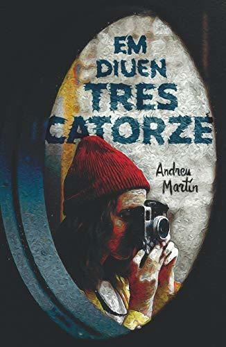Ga. 147 - Em Diuen Tres Catorze (gran Angular)