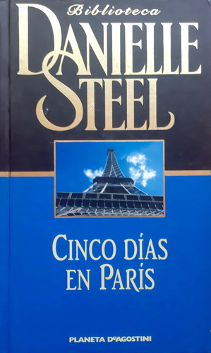 Cinco Días En París Danielle Steel Planeta Usado # 