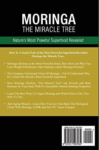 Moringa The Miracle Tree Natures Most Powerful Superfood Re, De Louis, Joy., Vol. 1. Editorial Createspace Independent Publishing Platform, Tapa Blanda En Inglés, 2015