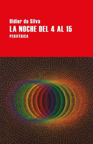 Libro Noche Del 4 Al 15, La