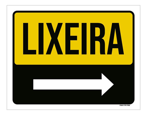 Placa Sinalização - Lixeira Seta Direita 27x35