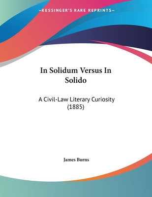 Libro In Solidum Versus In Solido: A Civil-law Literary C...