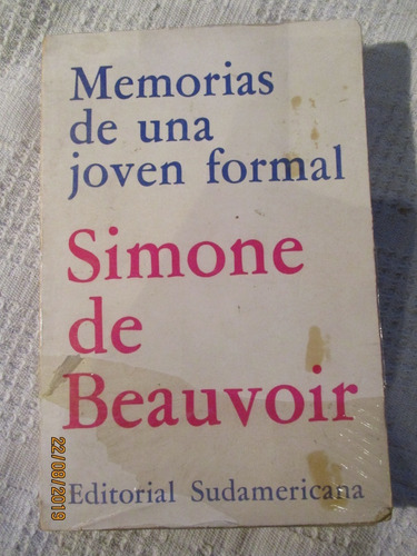 Simone De Beauvoir - Memorias De Una Joven Formal