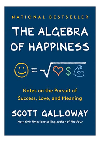 Book : The Algebra Of Happiness Notes On The Pursuit Of...