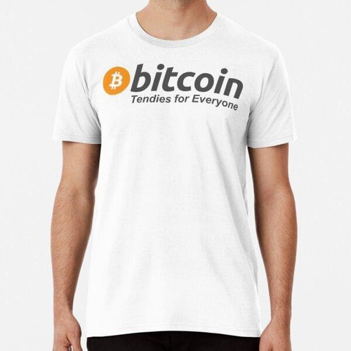 Remera Bitcoin Tendies For Everyone Algodon Premium