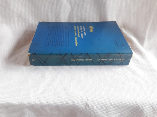 Imagen 2 de 6 de La Lutte De Classes Raymond Aron Gallimard En Francés