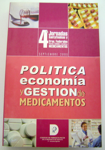 Politica Economia Y Gestion De Medicamentos Farma 2005 Boedo