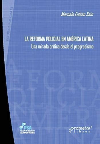 Reforma Policial En America Latina