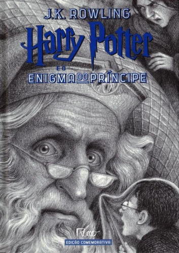 Harry Potter E O Enigma Do Principe - Edicao Comemorativa 