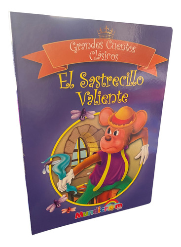 El Sastrecillo Valiente (tapa Dura) / Hermanos Grimm