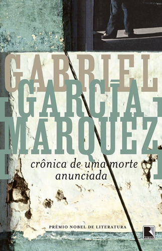 Crônica de uma morte anunciada, de Márquez, Gabriel García. Editora Record, capa mole, edição 1 em português