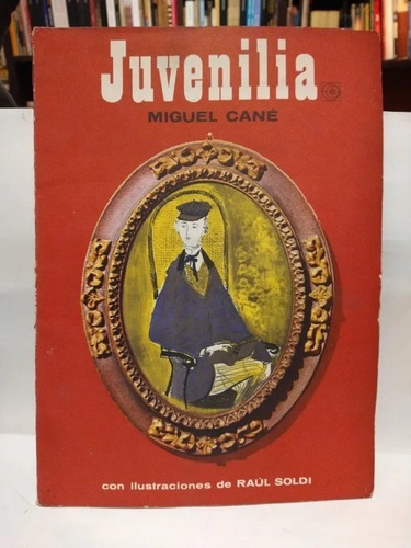 Juvenilia - Miguel Cané Ilustraciones Raúl Soldi Eudeba (Usado)