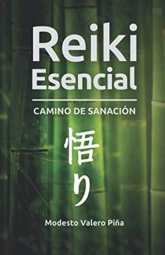 Libro: Reiki Esencial: Camino De Sanación (spanish Edition)