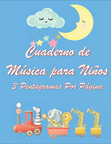 Cuaderno De Musica Para Niños 3 Pentagramas Por Pagina: Idea