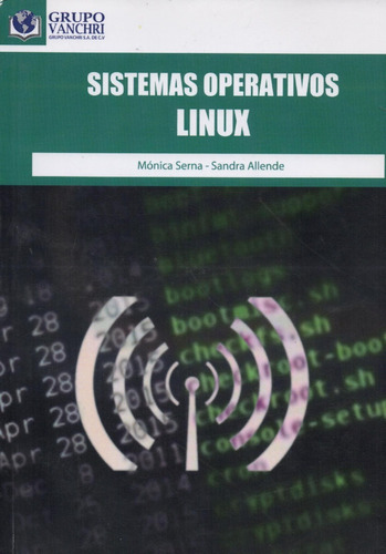 Libro Sistemas Operativos Linux De Monica Serna