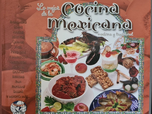 Recetario Lo Mejor De La Cocina Mexicana Edifmsa