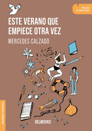 Este Verano Que Empiece Otra Vez - Mercedes Calzado, De Calzado, Mercedes. Editorial Delibooks, Tapa Blanda En Español, 2025