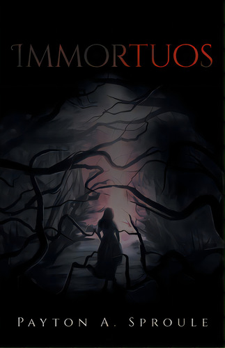 Immortuos, De Sproule, Payton A.. Editorial Firefly Books Ltd, Tapa Blanda En Inglés