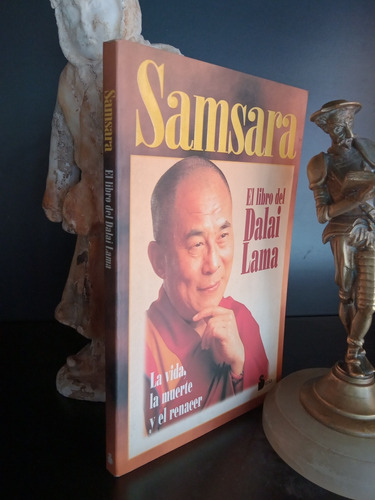 Samsara - La Vida, Muerte Y El Renacer - Dalai Lama - Sirio