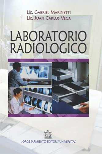 Laboratorio Radiologico: Principios Fisicos Fundamentales De