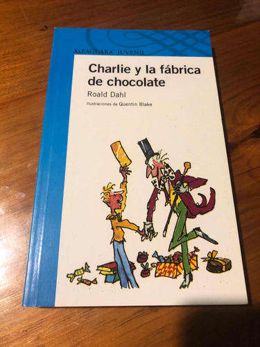 Libro Charlie Y La Fábrica De Chocolate Roald Dahl
