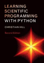 Comprar Libro Learning Scientific Programming With Python De Christi
