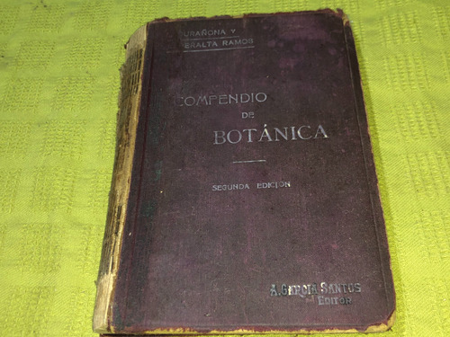 Compendio De Botánica - Urañona Y Peralta Ramos