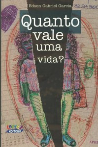 Livro Quanto Vale Uma Vida?