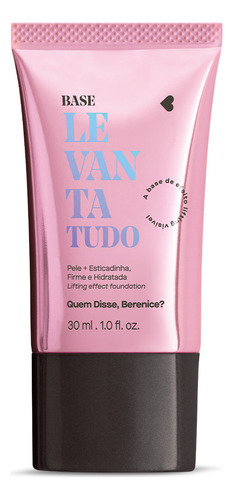 Quem Disse, Berenice? Levanta Tudo Base Líquida 15q 30ml